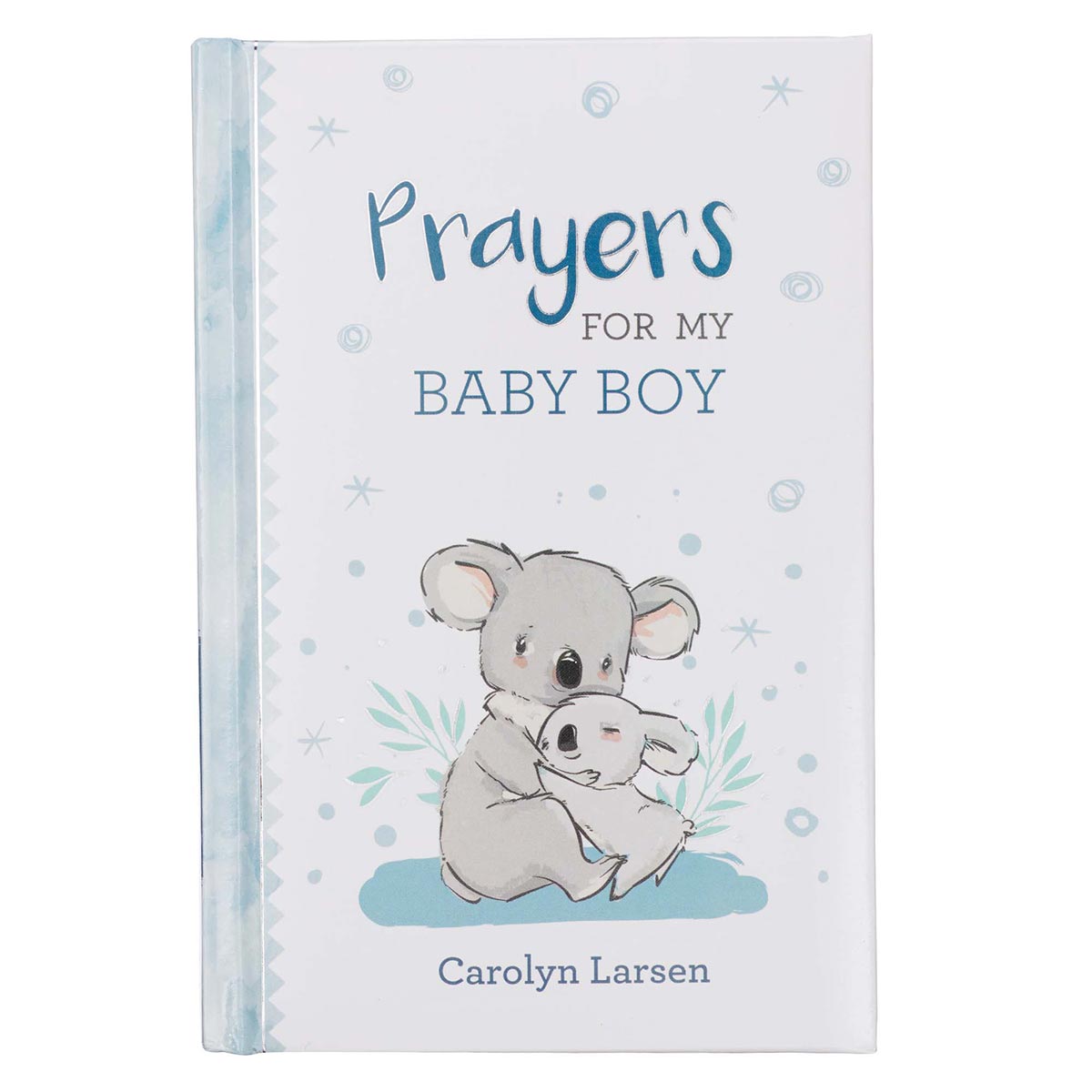 The Porch Christian Arts Prayers for My Baby Boy