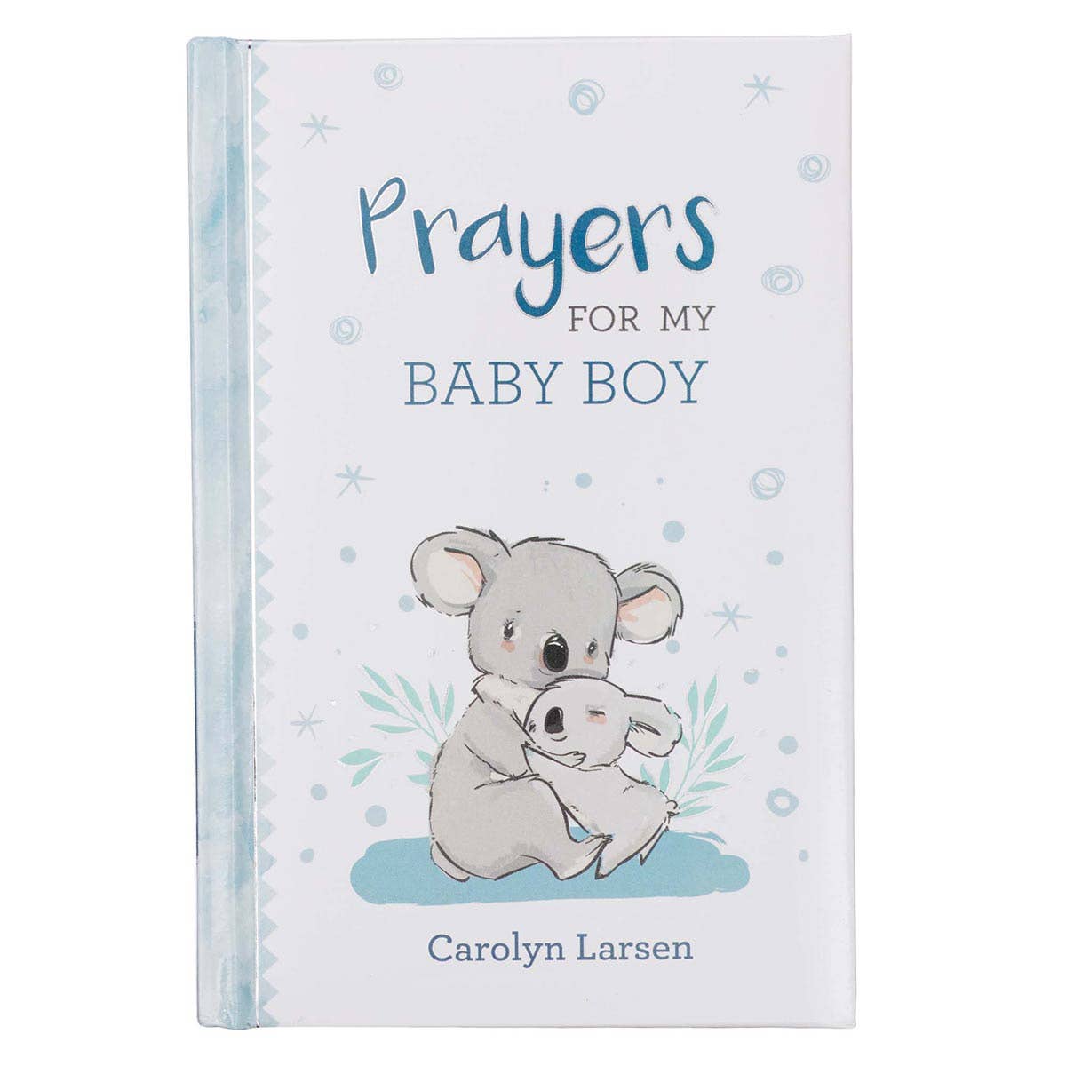 The Porch Kid Book Prayers for My Baby Boy Padded Hardcover