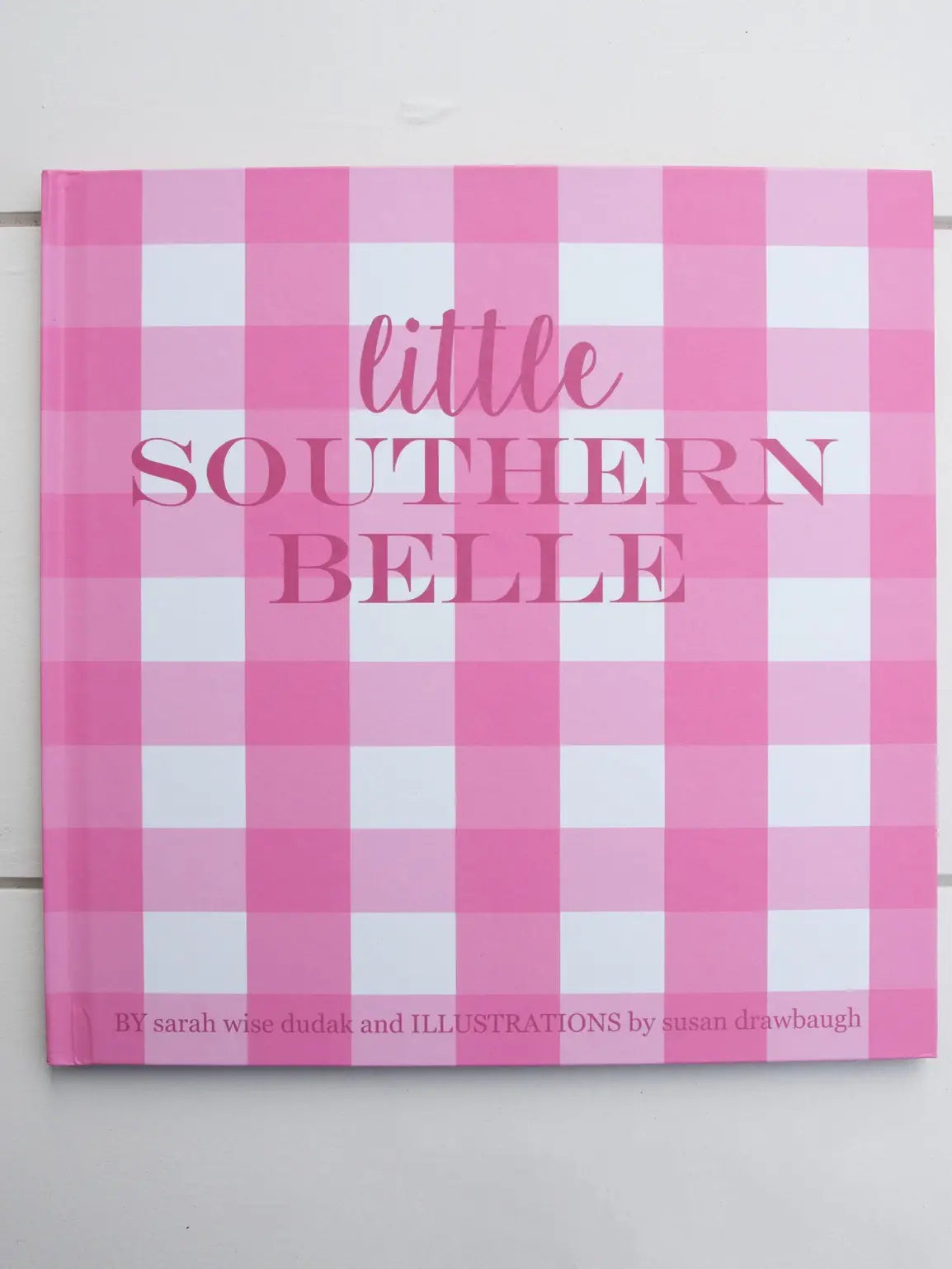 The Porch Little Southern Belle Book